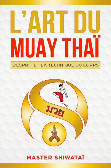 Couverture de l'e-book L'Art du Muay Thaï